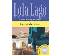 Lejos de casa. Lektüre mit Audios online: Lola Lago, detective. Nivel 2