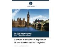 Lektüre filmischer Adaptionen in der Shakespeare-Tragödie: (Othello und Macbeth) Teil I