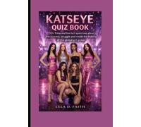 Lela D Faith Katseye Quiz Book (Tascabile)