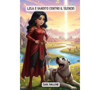 Lela e Bandito Contro il Silenzio