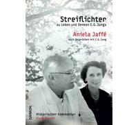 Lela Fischli An Streiflichter zu Leben und Denken C.G. Jungs: (Copertina rigida)