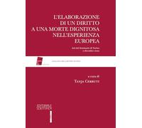L'elaborazione di un diritto a una morte dignitosa nell'esperienza europea