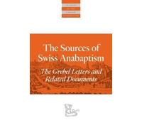 Leland Harder Sources Of Swiss Anabaptism (Tascabile)
