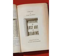 Leland Ryken Glenda Mathes Recovering the Lost Art of Reading (Tascabile)