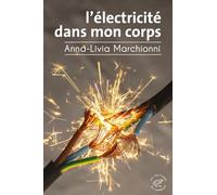 L'électricité dans mon corps