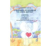 L'elefante di cristallo-The crystal elephant
