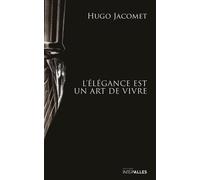 L'Elégance est un art de vivre