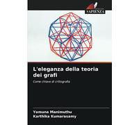 L'eleganza della teoria dei grafi: Come chiave di crittografia