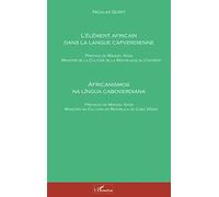 L'élément africain dans la langue capverdienne: Bilingue portugais français: Edition bilingue français-portugais