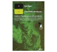 L'elemento del diavolo. Il fosforo e l'equilibrio precario del ciclo della...