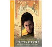 Possenti Ghiglia Nora - Leletta D'Isola. La Portinaia Del Buon Dio