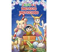 L'Elfo e il pasticcio pasticcioso