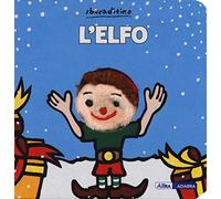 L'elfo. Ediz. a colori