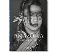 Lélia Wanick Salgado Sebastião Salgado. Amazônia. 45th Ed. (Copertina rigida)