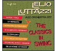 Lelio Luttazzi - The Classics In Swing - Cd