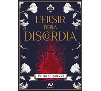 L'elisir della discordia