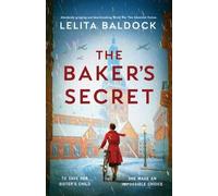Lelita Baldock The Baker's Secret (Tascabile)