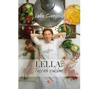 Lella's Tuscan cuisine - Ciampoli Lella