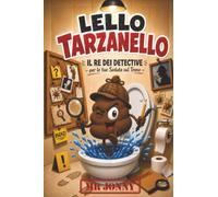 Lello Tarzanello: Il Re dei Detective per le tue Sedute sul Trono