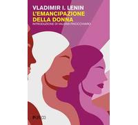 Libri Lenin - L' Emancipazione Della Donna