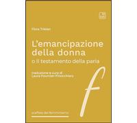 L'emancipazione della donna o Il testamento della paria. Nuova ediz.