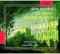 Lemee, Christophe - Leon Tolstoi-La Mort D'Ivan Illitch (2 CD)