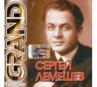 Lemeshev Sergei - Sergej Lemeshev. Grand Collection