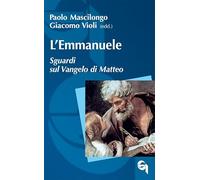L'Emmanuele. Sguardi sul Vangelo di Matteo