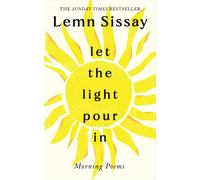 Lemn Sissay Let the Light Pour In (Tascabile)