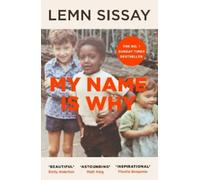 Lemn Sissay My Name Is Why (Tascabile)