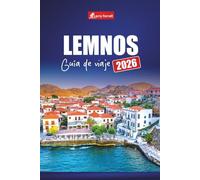 LEMNOS GUÍA DE VIAJE 2026: Explore las principales atracciones, playas escondidas, comida local, experiencias culturales e itinerarios para sus vacaciones en la isla griega