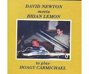 LEMON, BRIAN/DAVID NEWTON - PLAY HOAGY CARMICHAEL