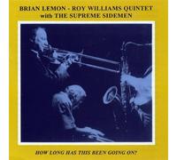Lemon, Brian - How Long Has This Been Go
