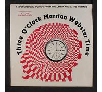 LEMON FOG/NOMADS - three o'clock merrian webster time