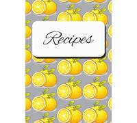 Lemon Heaven: A Personal Recipe Journal: 100-Page Cookbook to Write and Remember Favorite Family Recipes