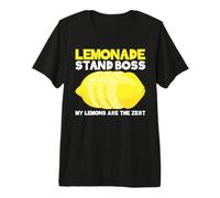 Lemonade Stand Boss - My Lemons Are The Zest Maglietta Premium