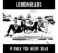 The Lemonheads If Only You Were Dead (Vinyl LP) 12" Album