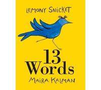 Lemony Snicket 13 Words (Tascabile)