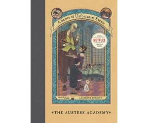 Lemony Snicket The Austere Academy (Copertina rigida)