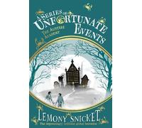 Lemony Snicket The Austere Academy (Tascabile) Series of Unfortunate Events