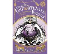 Lemony Snicket The Carnivorous Carnival (Tascabile) Series of Unfortunate Events