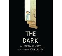 Lemony Snicket The Dark (Copertina rigida)