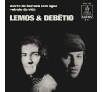 Lemos & Debetio Morro Do Barraco Sem Água/Retrato Da Vida (Vinyl LP)