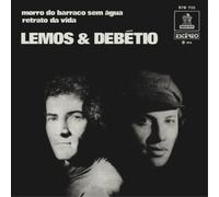 Lemos & Debetio Morro Do Barraco Sem Água/Retrato Da Vida (Vinyl LP) 7" Single