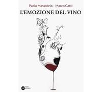 L'emozione del vino