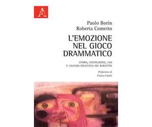 L'emozione nel gioco drammatico. Storia, costruzione, uso e valenza educativa dei burattini