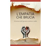 L'empatia che brucia. Il burnout dell'operatore sanitario zoofilo