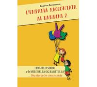 L'empatia raccontata ai bambini 2: Vol. 2