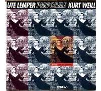 Lemper, Ute - Ute Lemper Sings Kurt Weill