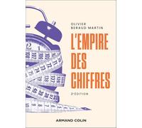L'empire des chiffres: Une sociologie de la quantification